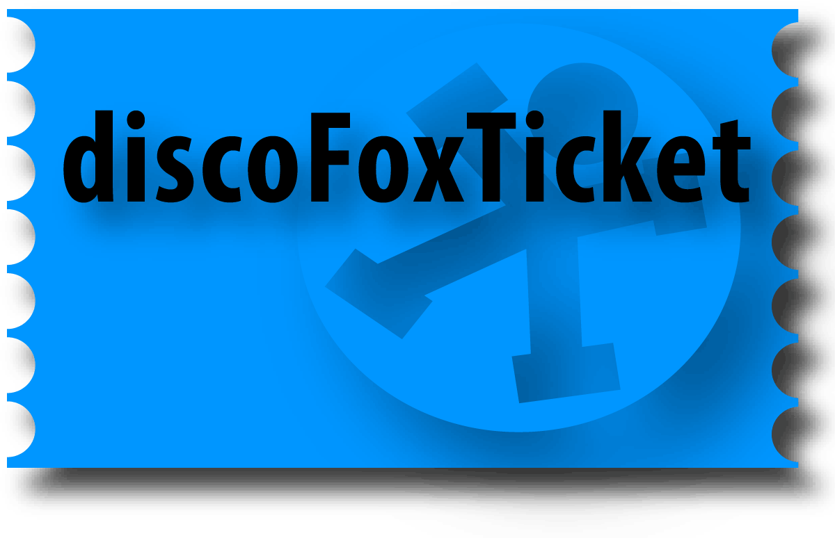 discoFox Ticket discoFox Ticket