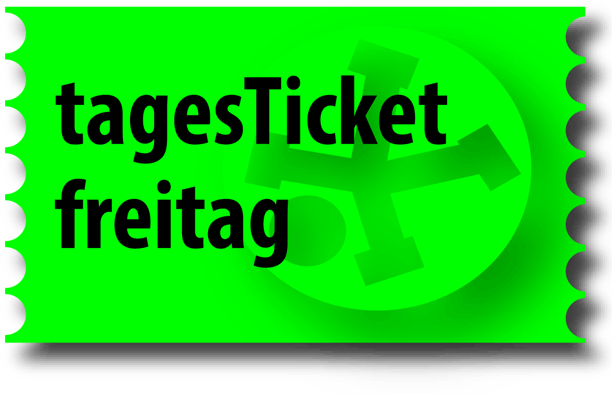 tagesTicket freitag tagesTicket freitag
